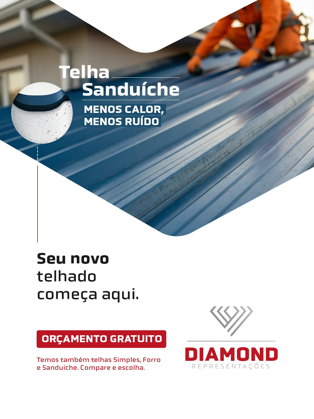 Anúncio da Diamond em formato vertical: telha sanduíche, menos calor, menos ruído.